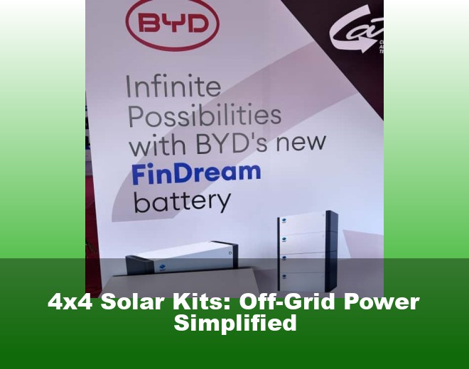 4x4 Solar Kits: Off-Grid Power Simplified